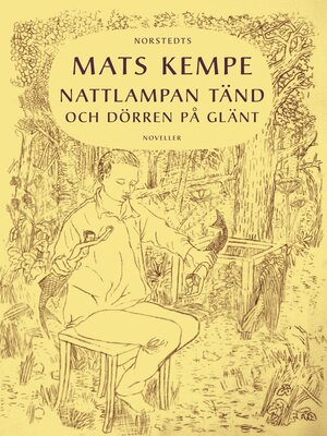 cover image of Nattlampan tänd och dörren på glänt